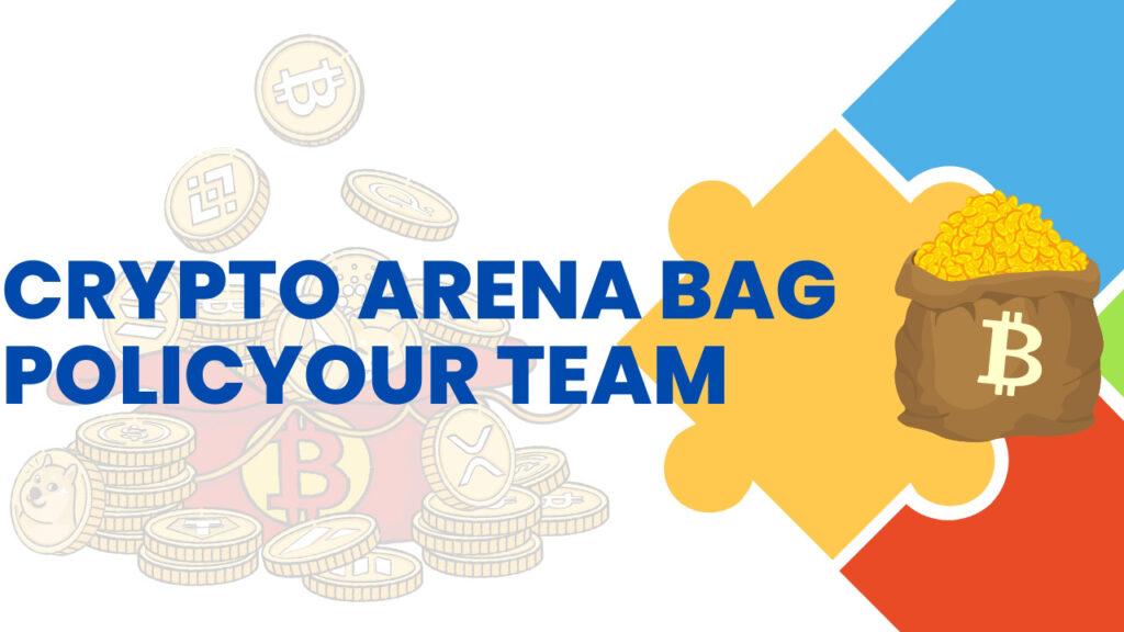 Crypto Arena Bag Policy: Ensuring Safety and Security