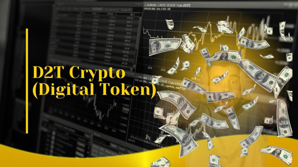 D2T Crypto (Digital Token)