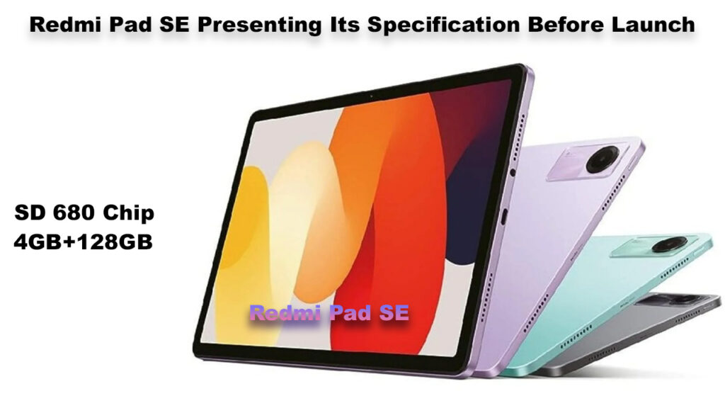 Redmi Pad SE Presenting Its Specification Before Launch