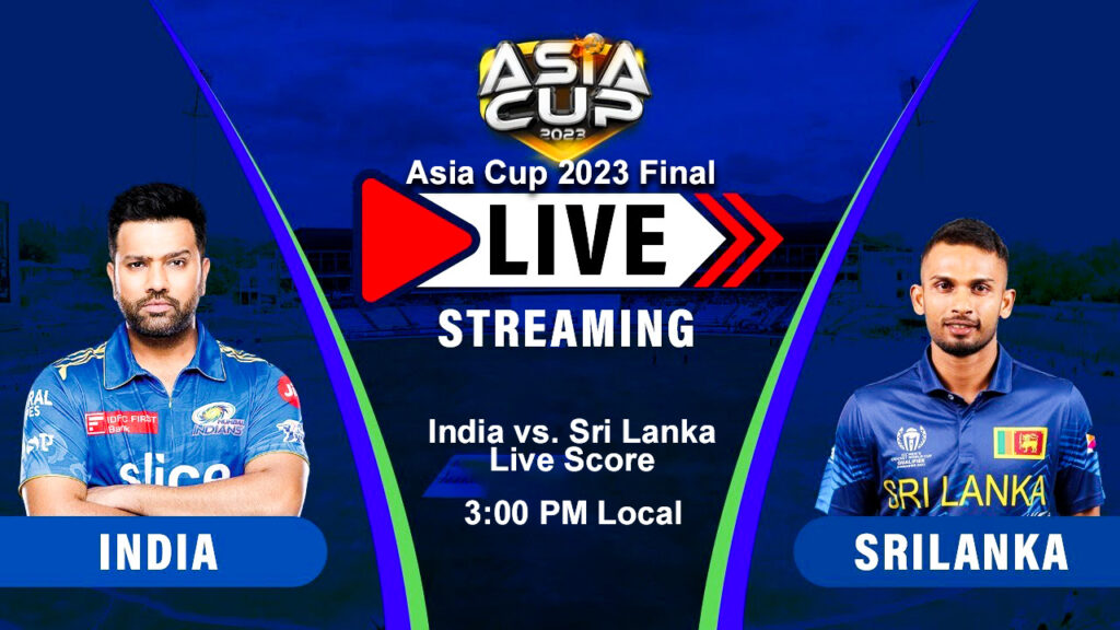 Asia Cup 2023 Final, India vs. Sri Lanka Live Score