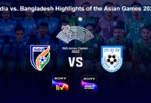 India vs. Bangladesh Highlights of the Asian Games 2023