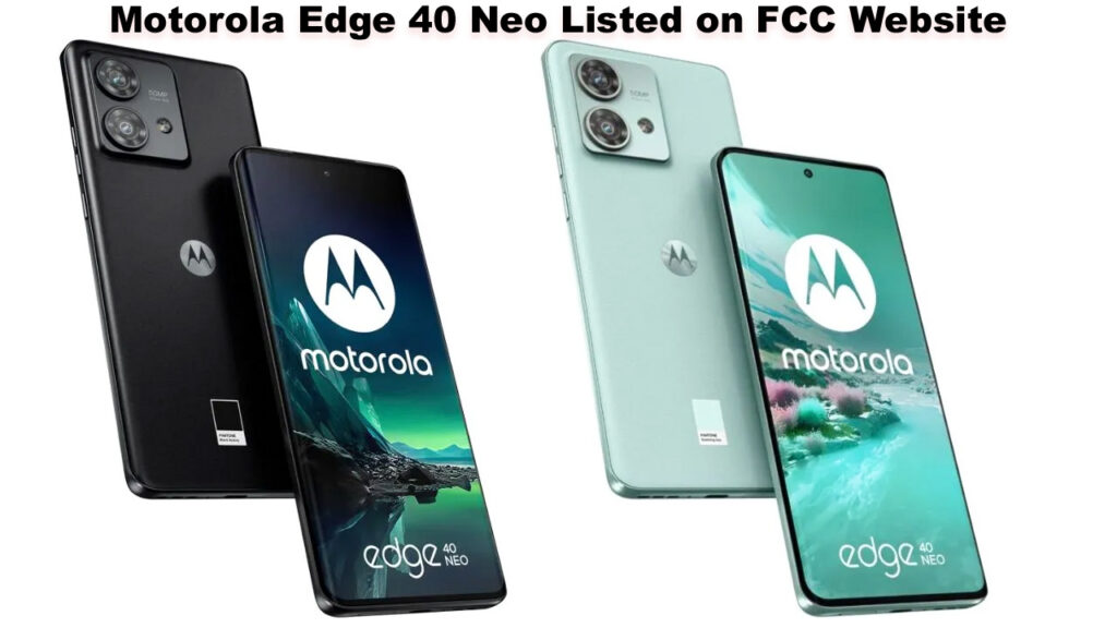 Motorola Edge 40 Neo Listed on FCC Website