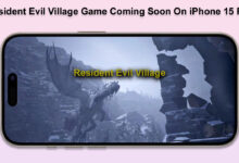 Resident Evil Village Game Coming Soon On iPhone 15 Pro