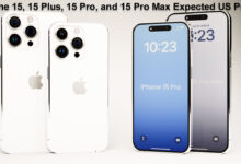 iPhone 15, 15 Plus, 15 Pro, and 15 Pro Max Expected US Price